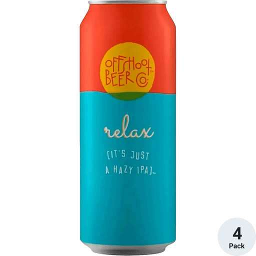 Offshoot Beer Relax It's Just A Hazy IPA 4 pack - Newport Wine & Spirits