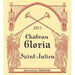 Château Gloria 2011 Saint-Julien Domaines Martin - Newport Wine & Spirits